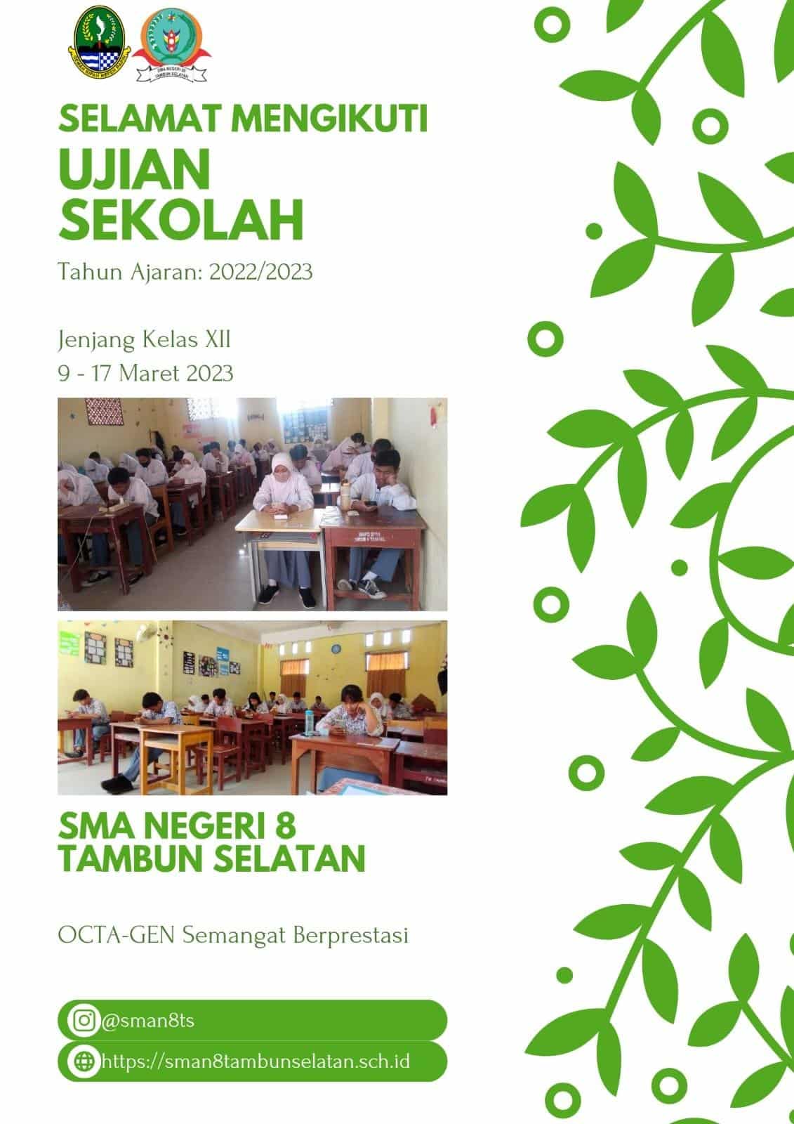 Selamat Mengikuti Ujian Sekolah Tahun Ajaran 2022-2023 Jenjang Kelas