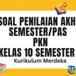 Rahasia Download Soal PKN Kelas 10 Semester 2 Kurikulum 2013 dengan Mudah Sekarang