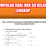 5 Bank Soal UKK Kelas 4 Tematik Siap Cetak, Ternyata Gratis! 5 Bank Soal UKK Kelas 4 Tematik Siap Cetak, Ternyata Gratis!