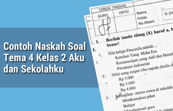 15 Contoh Soal UAS Kelas 2 Tema 4 Aku dan Sekolahku Beserta Kunci Jawaban yang Ternyata Sering Muncul di Ujian