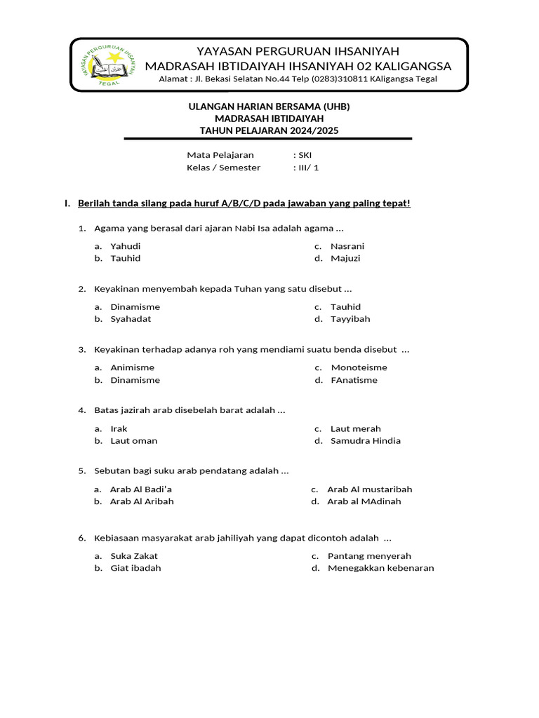 Ternyata Ini Dia Contoh Soal UAS SKI Kelas 3 MI Semester 1 yang Wajib Kamu Latih Sebelum Ujian Ternyata Ini Dia Contoh Soal UAS SKI Kelas 3 MI Semester 1 yang Wajib Kamu Latih Sebelum Ujian