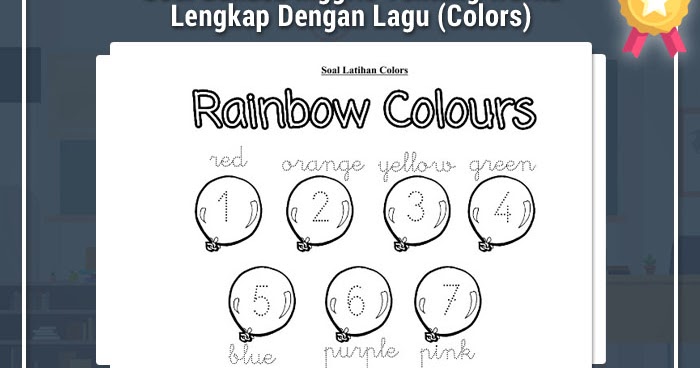 Ternyata Ini Kunci Jawaban Soal Bahasa Inggris Kelas 1 Warna yang Sering Keliru Ternyata Ini Kunci Jawaban Soal Bahasa Inggris Kelas 1 Warna yang Sering Keliru